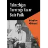 Yalnızlığın Yarattığı Yazar Sait Faik