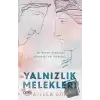 Yalnızlık Melekleri