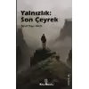 Yalnızlık: Son Çeyrek