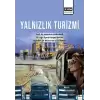 Yalnızlık Turizmi