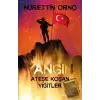 Yangın - Ateşe Koşan Yiğitler