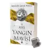 Yangın Mavisi 2 - Ateş