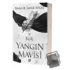 Yangın Mavisi 5 - Kül