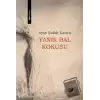 Yanık Bal Kokusu