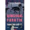 Yankının Çığlığı - İçimizdeki Yaratık 2. Cilt (Ciltli)