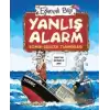 Yanlış Alarm - Komik Gelecek Tahminleri