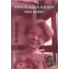 Yanlış Aşka Kaside