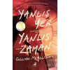 Yanlış Yer Yanlış Zaman