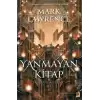 Yanmayan Kitap – Kütüphane Üçlemesi 1 (Ciltli)