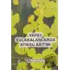 Yapay Sulakalanlarda Atıksu Arıtımı