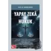 Yapay Zeka ve Hukuk