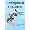 Yapılandırmacılığı Nasıl Uygulamalıyız?