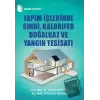 Yapım İşlerinde Sıhhi, Kalorifer Doğalgaz ve Yangın Tesisatı