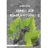 Yaralı Bir Asma Kütüğü - 2