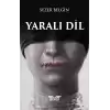 Yaralı Dil