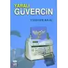 Yaralı Güvercin