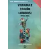 Yaramaz Trafik Lambası