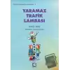 Yaramaz Trafik Lambası