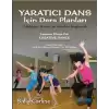 Yaratıcı Dans İçin Ders Planları