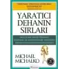 Yaratıcı Dehanın Sırları