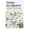 Yaratıcı Fen Öğretimi