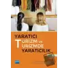 Yaratıcı Turizm ve Turizmde Yaratıcılık - Cilt 2