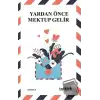 Yardan Önce Mektup Gelir