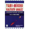 Yarı - Mikro Kalitatif Analiz