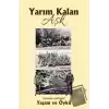 Yarım Kalan Aşk