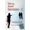 Yarım Kalan Sevdalar 2