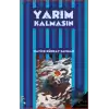 Yarım Kalmasın