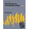 Yaşam Boyu Gelişimin Keşfi