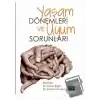 Yaşam Dönemleri Uyum Sorunları