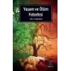 Yaşam ve Ölüm Felsefesi