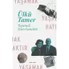 Yaşamak Hatırlamaktır