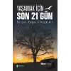 Yaşamak İçin Son 21 Gün