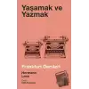 Yaşamak ve Yazmak