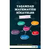 Yaşamdan Matematiğe Hikayeler