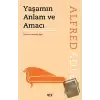 Yaşamın Anlam ve Amacı