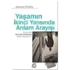 Yaşamın İkinci Yarısında Anlam Arayışı