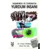 Yaşamında ve Corona’da Yurdum İnsanı