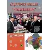 Yaşanmış Anılar - Hikayelerim