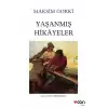 Yaşanmış Hikayeler