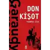 Yaşanmış Şiir: Don Kişot