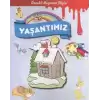 Yaşantımız