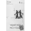 Yaşantının Politikası