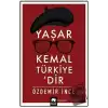 Yaşar Kemal Türkiye’dir