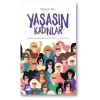 Yaşasın Kadınlar