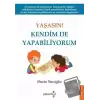 Yaşasın! Kendim de Yapabiliyorum