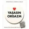 Yaşasın Orgazm